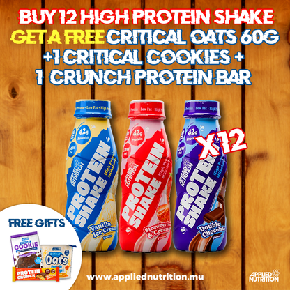 BUY 12 Mix flavour High Protein Shake 500ml & Get a free critical oats 60g + 1 Cookie + 1 Protein crunch